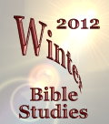 A Voice In The Wilderness - Canada - 2012 Winter Bible Studies