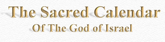 The Sacred Calendar Of The God Of Israel