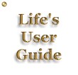Life's User Guide